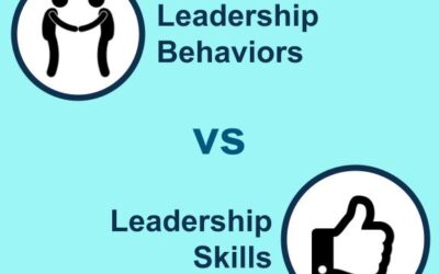 Leadership Development Essentials: Understanding Behaviors vs Skills
